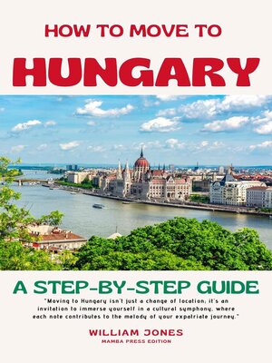 cover image of How to Move to Hungary
